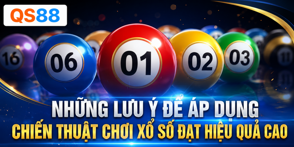 Các chiến thuật hiệu quả QS88